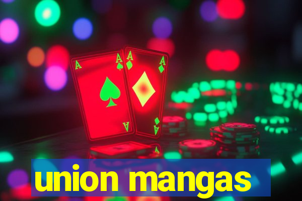 union mangas